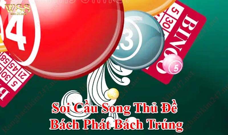 Những kỹ thuật đánh song lô hiệu quả năm 2024
